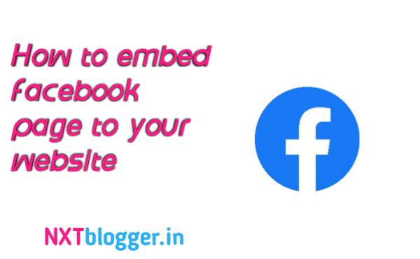 how-to-embed-facebook-page-to-website-nxt-blogger